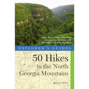 50 Hikes in the North Georgia Mountains